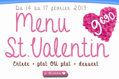 Menu Saint Valentin à 9,90 € (entrée + plat ou plat + dessert) chez Flunch