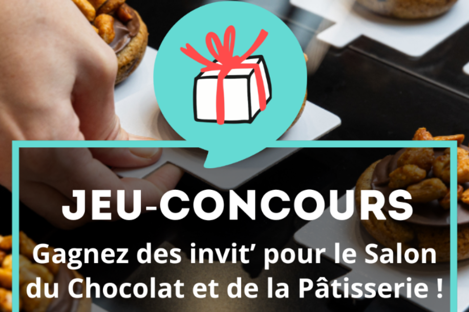 Gagnez des invitations pour le Salon du Chocolat et de la Pâtisserie 2025