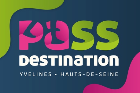 Pass destination Yvelines Hauts de Seine reduction musees chateaux activites spectacles