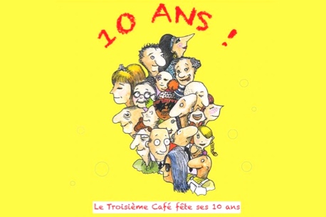 Les 10 ans du Troisième Café : ateliers, concert, karaoké... 