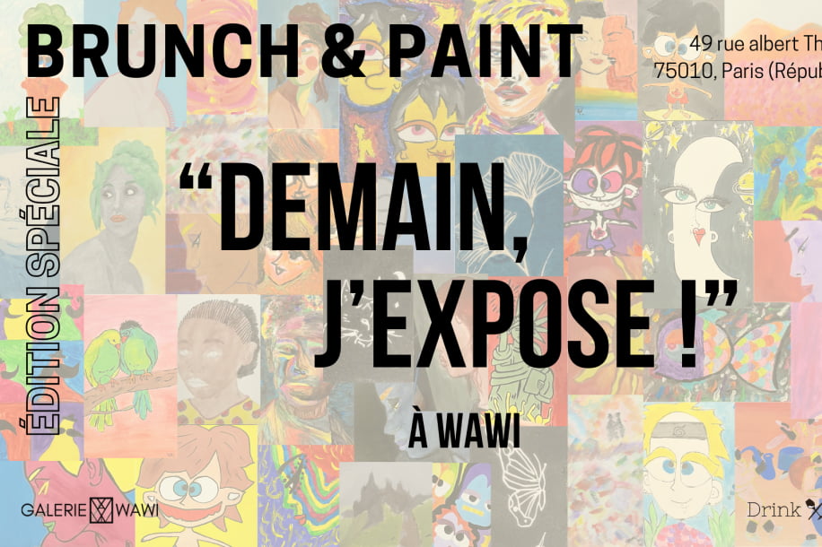Drink & Paint spécial “Demain j’expose !” : votre toile bientôt en galerie ?