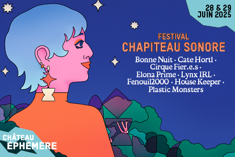 Chapiteau Sonore #4 : le festival haut en couleurs et musical de l’été 2025 !