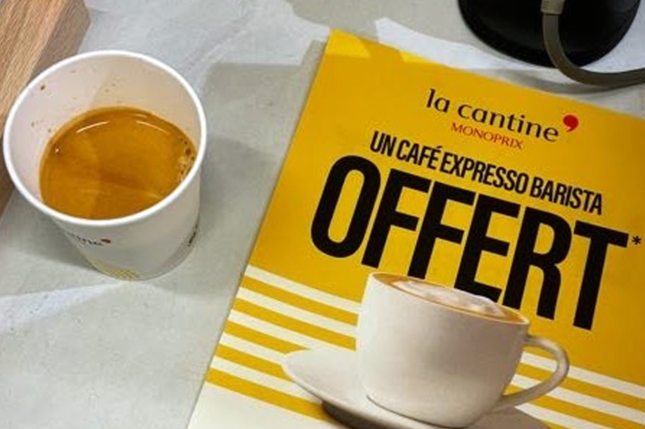 Un espresso offert à La Cantine Monoprix Caumartin